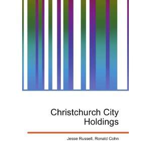  Christchurch City Holdings: Ronald Cohn Jesse Russell 