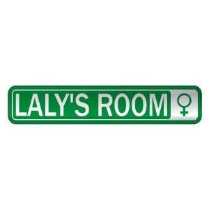   LALY S ROOM  STREET SIGN NAME: Home Improvement
