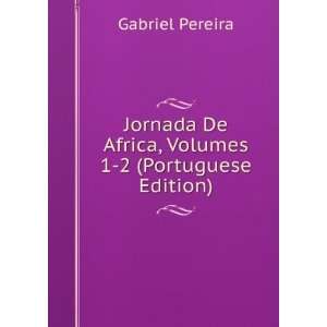  Jornada De Africa, Volumes 1 2 (Portuguese Edition 