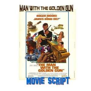  James Bond MAN WITH THE GOLDEN GUN Movie Script 
