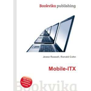  Mobile ITX Ronald Cohn Jesse Russell Books