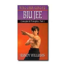  Wing Chun Gung Fu Biu Jee Concepts 1 by Randy Williams DVD 