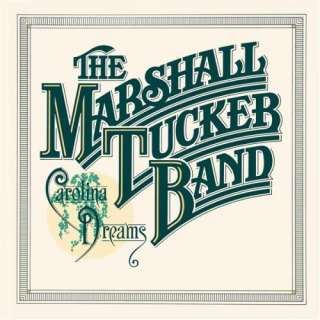  Carolina Dreams: The Marshall Tucker Band