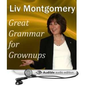  Great Grammar for Grownups (Audible Audio Edition) Liv 