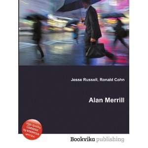  Alan Merrill Ronald Cohn Jesse Russell Books