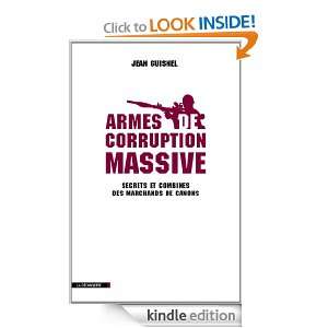 Armes de corruption massive (CAHIERS LIBRES) (French Edition): Jean 