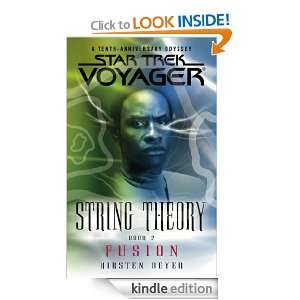 Star Trek Voyager String Theory #2 Fusion Fusion Bk. 2 Kirsten 