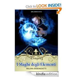 maghi degli elementi: 2 (Odissea. Fantasy) (Italian Edition): Milena 