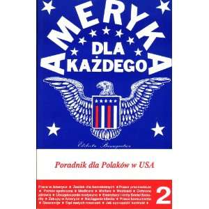  Ameryka dla Kazdego (in Polish) 