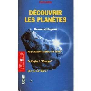  Découvrir les planètes Bernard Hagene Books