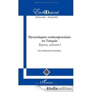 EurOrient, N° hors série/2010 : Dynamiques contemporaines en Turquie 