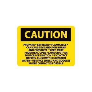 OSHA CAUTION Propane Extremely Flammable Can Cause Eye And Skin Burns 
