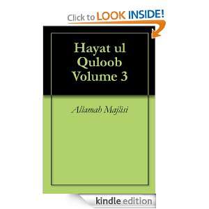 Hayat ul Quloob Volume 3 Allamah Majlisi  Kindle Store
