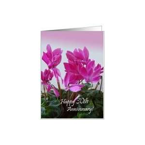  30th Wedding Anniversary, Pink Cyclamen Card Health 