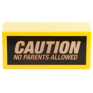  Present Time Wanted Caution No Parents Allowed Message 