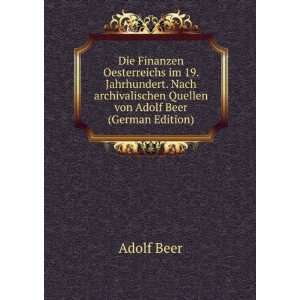   Quellen von Adolf Beer (German Edition): Adolf Beer:  Books