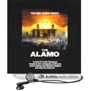   The Alamo (Audible Audio Edition) Frank Thompson, Scott Brick Books