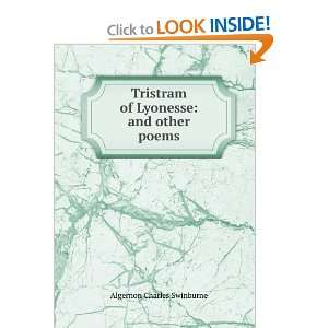   of Lyonesse, and other poems: Algernon Charles Swinburne: Books