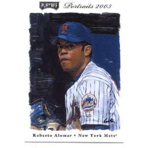  2003 Playoff Portraits #32 Roberto Alomar   New York Mets 