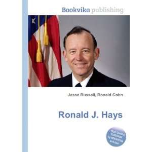  Ronald J. Hays Ronald Cohn Jesse Russell Books