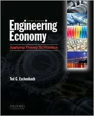 Engineering Economy Applying Theory to Practice, (0199772762), Ted 