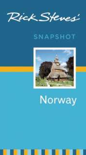  Snapshot Norway by Rick Steves, Avalon Travel Publishing  Paperback