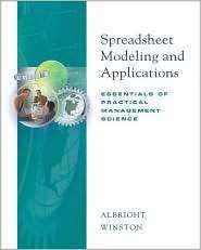 Spreadsheet Modeling and Applications: Essentials of Practical 