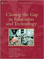 Closing the Gap in Education and Technology, (0821351729), David De 