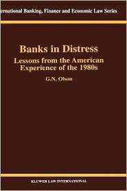 Banks In Distress Lessons From American Experiences Of The 80s 