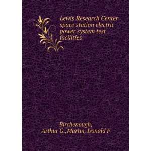   system test facilities Arthur G.,Martin, Donald F Birchenough Books