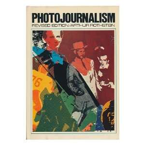  Photojournalism Arthur (1915 ?) Rothstein Books