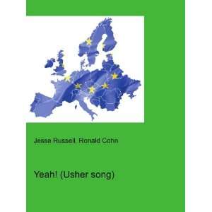 Yeah (Usher song) Ronald Cohn Jesse Russell Books