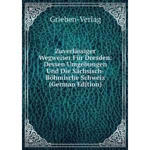   chsisch BÃ¶hmische Schweiz (German Edition): Grieben Verlag: Books