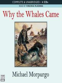   Why the Whales Came by Michael Morpurgo, AudioGO 