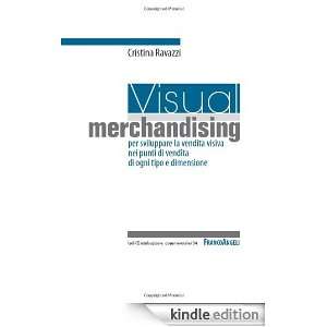 Visual merchandising: per sviluppare la vendita visiva nei punti di 