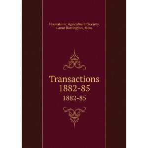   1882 85: Great Barrington, Mass Housatonic Agricultural Society: Books