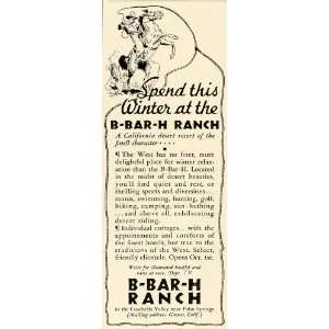  1935 Ad B Bar H Ranch California Desert Resort Cowboy 