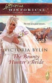 Bounty Hunters Bride (Love Inspired Historical Series)