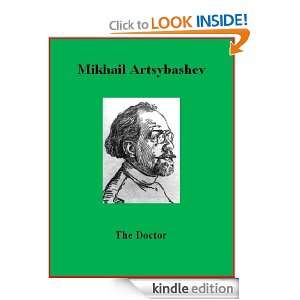 The Doctor Mikhail Artsybashev, Brad K. Berner  Kindle 