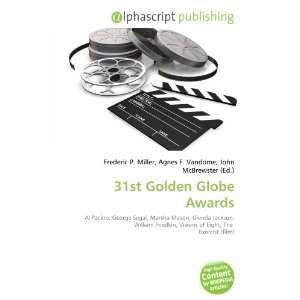  31st Golden Globe Awards (9786134236164): Books