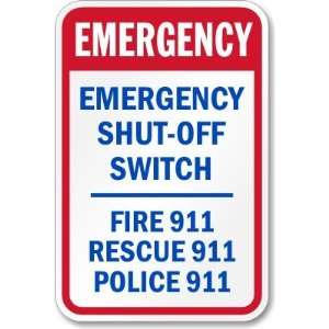   Off Switch, Fire 911, Rescue 911, Police 911 Aluminum Sign, 18 x 12