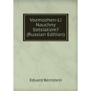   ? (Russian Edition) (in Russian language): Eduard Bernstein: Books