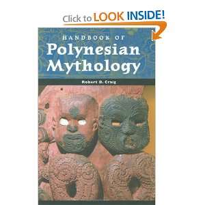  Handbook of Polynesian Mythology (World Mythology 