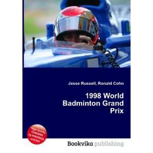  1998 World Badminton Grand Prix Ronald Cohn Jesse Russell 