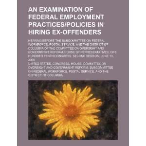 An examination of federal employment practices/policies in 