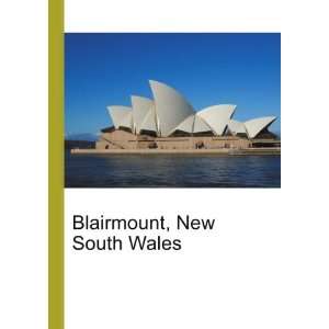    Blairmount, New South Wales: Ronald Cohn Jesse Russell: Books