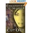 Cut Out by Christopher G. Moore ( Paperback   July 27, 2000)
