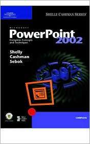 Microsoft PowerPoint 2002 Complete Concepts and Techniques 