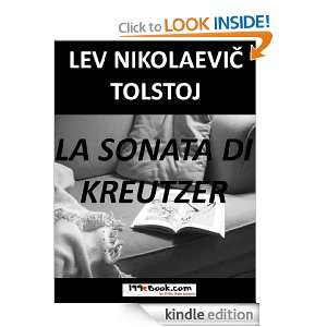 La Sonata di Kreutzer (????? ?????) (Italian Edition) Lev 