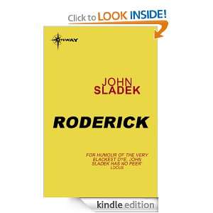 Roderick (Gollancz S.F.) John Sladek  Kindle Store